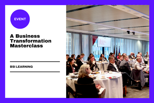 A Business Transformation Masterclass